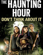The Haunting Hour Don't Think About It (2007) [MA HD]