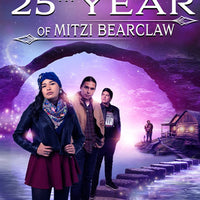 The Incredible 25th Year of Mitzi Bearclaw (2021) [Vudu HD]