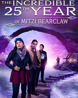 The Incredible 25th Year of Mitzi Bearclaw (2021) [Vudu HD]