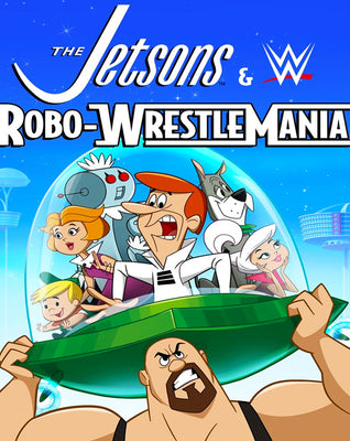 The Jetsons & WWE: Robo-Wrestlemania (2017) [MA HD]