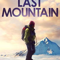 The Last Mountain (2022) [MA HD]