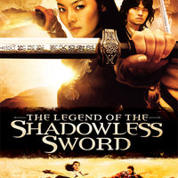 The Legend of the Shadowless Sword (2005) [MA HD]