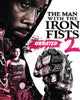 The Man with the Iron Fists 2 (Unrated) (2015) [MA HD]