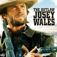 The Outlaw Josey Wales (1976) [MA HD]