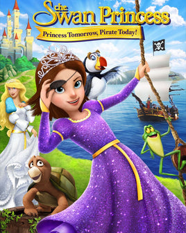The Swan Princess Princess Tomorrow, Pirate Today (2016) [MA HD]