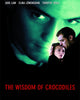 The Wisdom of Crocodiles (Immortality) (2000) [Vudu HD]