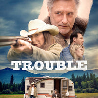 Trouble (2018) [MA HD]