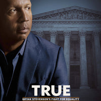 True Justice Bryan Stevenson's Fight for Equality (2019) [Vudu HD]