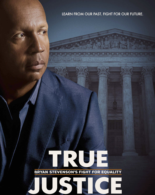 True Justice Bryan Stevenson's Fight for Equality (2019) [Vudu HD]