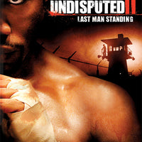 Undisputed 2: Last Man Standing (2007) [MA HD]