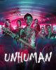 Unhuman (2022) [Vudu 4K]