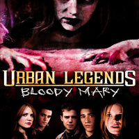 Urban Legends Bloody Mary (2005) [MA HD]