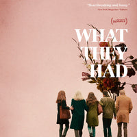 What They Had (2018) [MA HD]