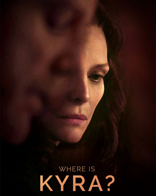 Where Is Kyra? (2018) [MA HD]