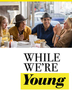 While We're Young (2015) [Vudu HD]