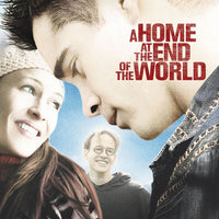 A Home at the End of the World (2004) [MA HD]