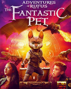 Adventures of Rufus: The Fantastic Pet (2020) [GP HD]