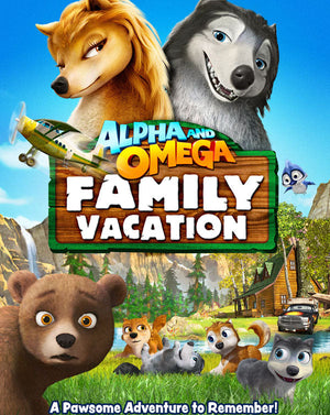 Alpha and Omega: Family Vacation (2015) [Vudu HD]