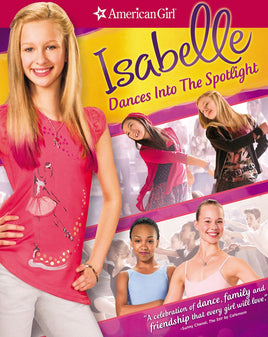 American Girl 3: Isabelle Dances Into the Spotlight (2014) [Ports to MA/Vudu] [iTunes HD]