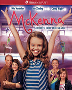 American Girl Mckenna Shoots For The Stars (2012) [Vudu HD]