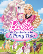 Barbie And Her Sisters in A Pony Tale (2013) [Vudu HD]