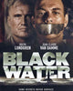 Black Water (2018) [Vudu HD]