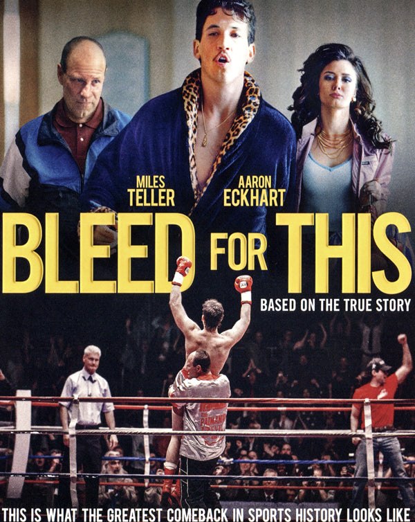Bleed for This (2016) [Ports to MA/Vudu [iTunes HD]