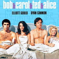 Bob and Carol and Ted and Alice (1969) [MA HD]