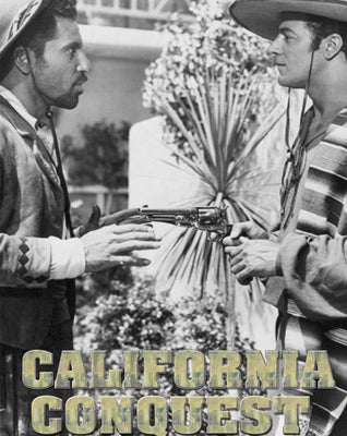 California Conquest (1952) [MA HD]