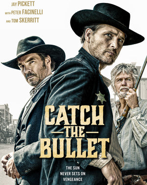 Catch the Bullet (2021) [Vudu HD]