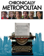 Chronically Metropolitan  (2017) [MA HD]