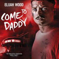 Come to Daddy (2020) [Vudu HD]