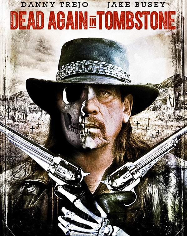 Dead Again in Tombstone (2017) [MA HD]