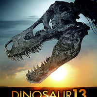 Dinosaur 13 (2014) [Vudu HD]