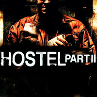 Hostel Part 2 (2007) [MA HD]