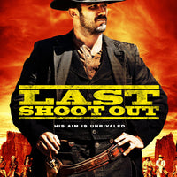 Last Shoot Out (2021) [Vudu 4K]
