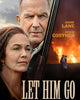 Let Him Go (2020) [MA 4K]