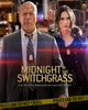 Midnight in the Switchgrass (2021) [Vudu 4K]