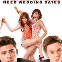 Mike and Dave Need Wedding Dates (2016) [Ports to MA/Vudu] [iTunes 4K]