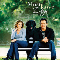 Must Love Dogs (2005) [MA HD]