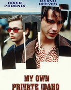 My Own Private Idaho (1991) [MA HD]