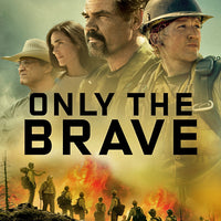 Only the Brave (2017) [MA HD]