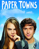 Paper Towns (2015) [Ports to MA/Vudu] [iTunes 4K]