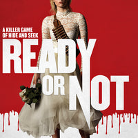 Ready Or Not (2019) [MA HD]