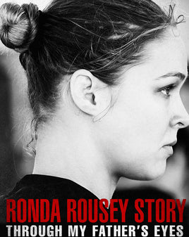 Ronda Rousey Story: Through My Father's Eyes (2019) [Vudu HD]