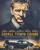 Small Town Crime (2017) [Vudu HD]