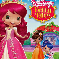 Strawberry Shortcake: Berry Tales (2015) [MA HD]