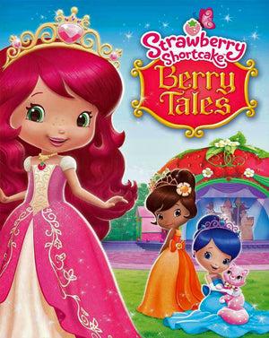 Strawberry Shortcake: Berry Tales (2015) [MA HD]