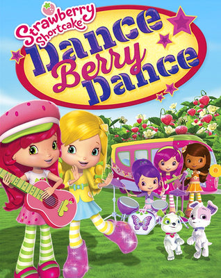 Strawberry Shortcake Dance Berry Dance (2017) [Ports to MA/Vudu] [iTunes HD]