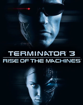 Terminator 3: Rise of the Machines (2003) [MA HD]